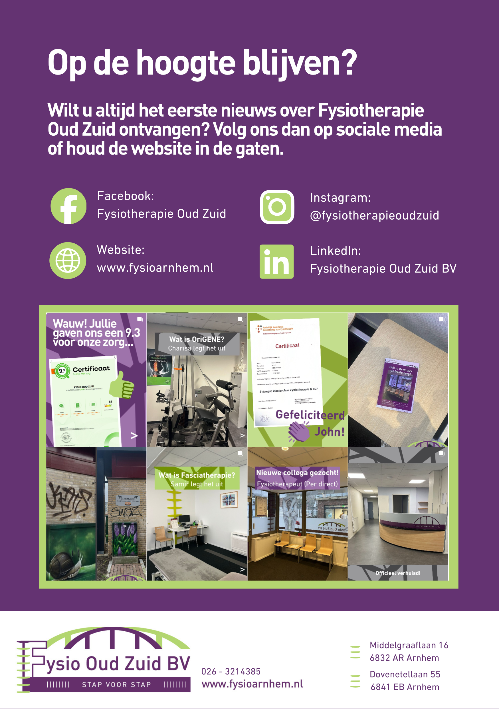 Wilt u altijd het eerste nieuws over Fysiotherapie Oud Zuid ontvangen? Volg ons dan op sociale media of houd de website in de gaten.